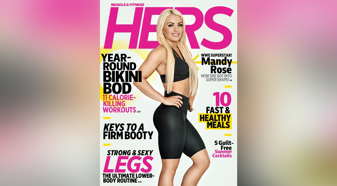 Get the Summer 2019 Issue of 'Muscle & Fitness Hers' Get the Summer 2019 Issue of 'Muscle & Fitness Hers'